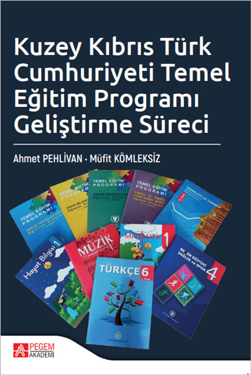 Kuzey Kıbrıs Türk Cumhuriyeti Temel Eğitim Programı Geliştirme Süreci kitap kapağı