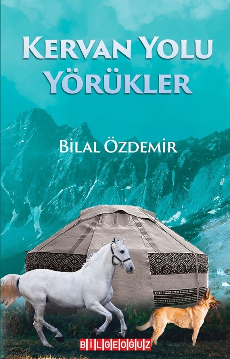 Kervan Yolu Yörükler kitap kapağı