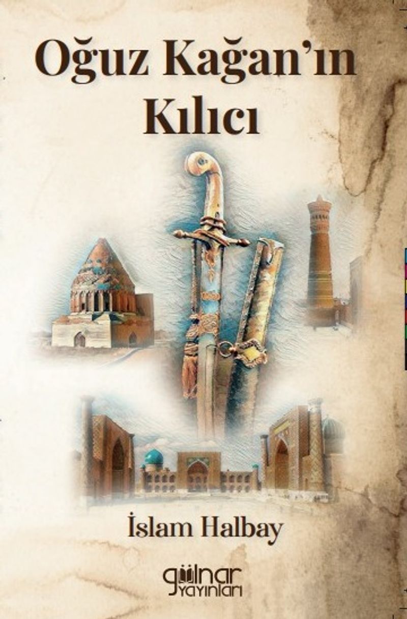 Oğuz Kağan’ın Kılıcı kitap kapağı