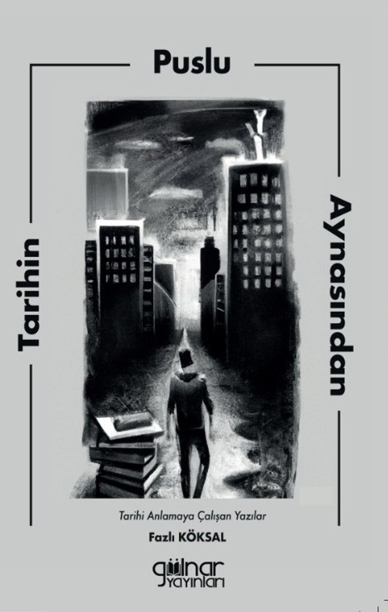 Tarihin Puslu Aynasından kitap kapağı