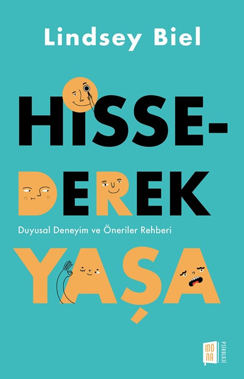 Hissederek Yaşa Duyusal Deneyim ve Öneriler Rehberi kitap kapağı