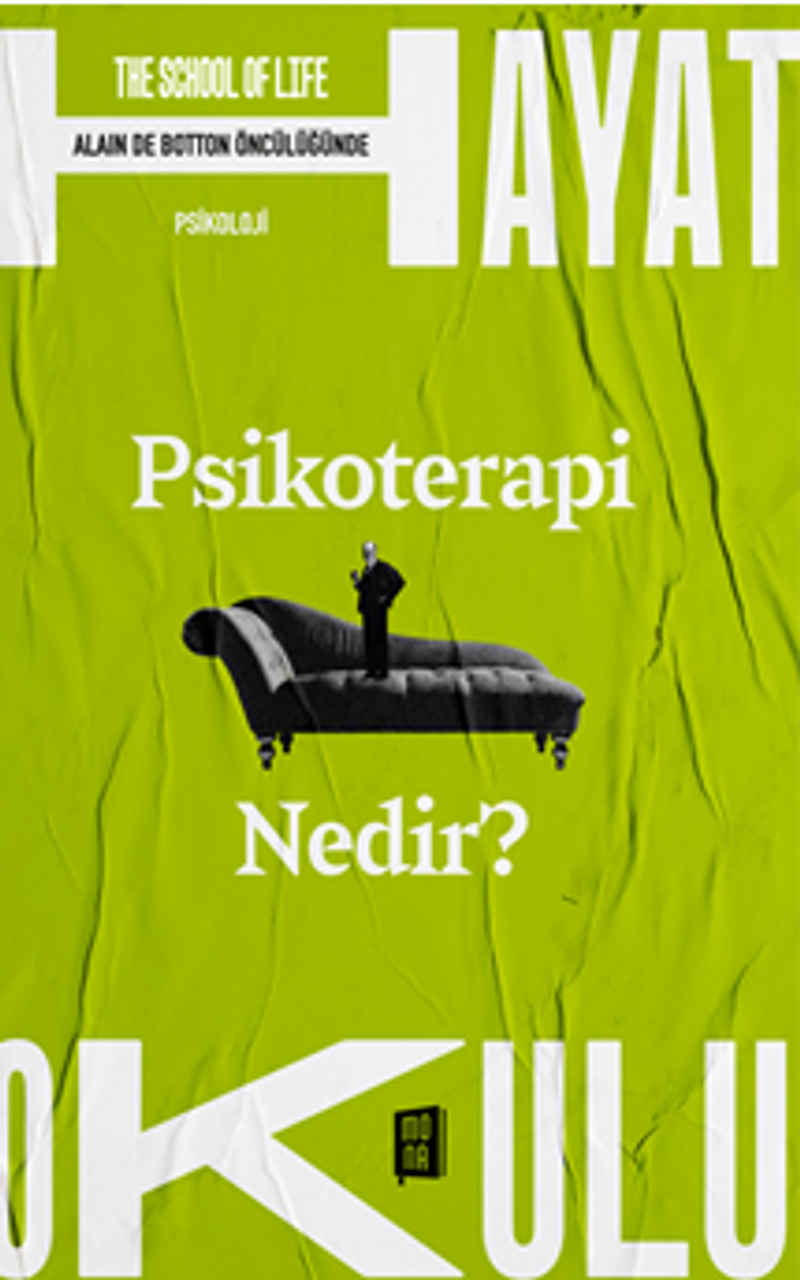 Psikoterapi Nedir? The School of Life / Hayat Okulu kitap kapağı