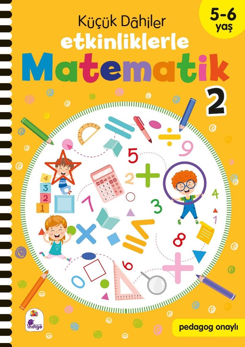 Küçük Dahiler - Etkinliklerle Matematik 2 (5-6 Yaş ) kitap kapağı