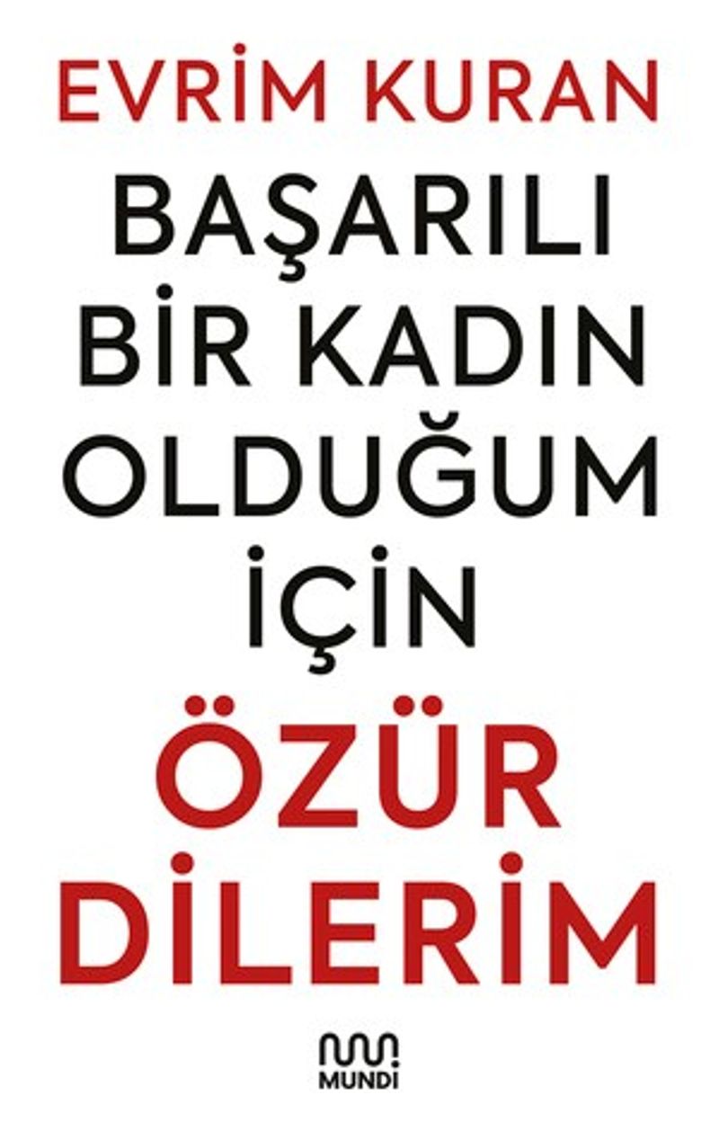 Başarılı Bir Kadın Olduğum İçin Özür Dilerim kitap kapağı