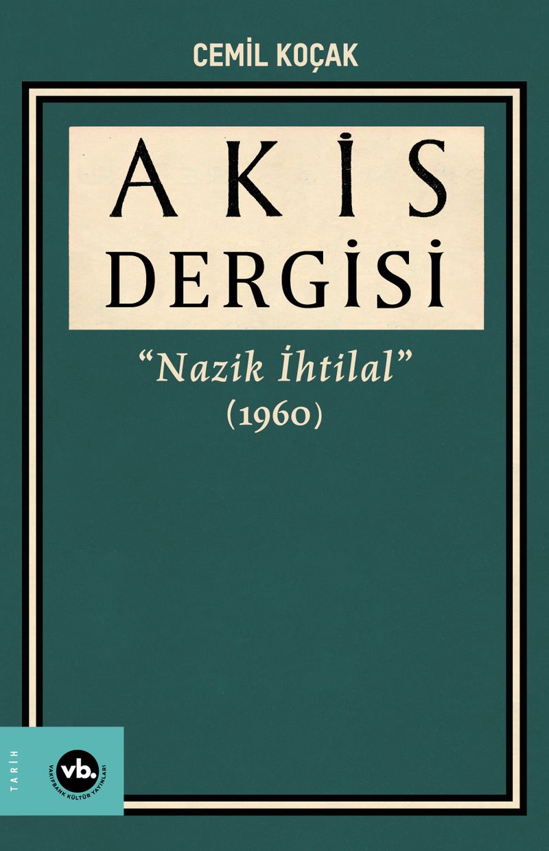 Akis Dergisi Nazik İhtilal (1960) (3. Cilt) kitap kapağı