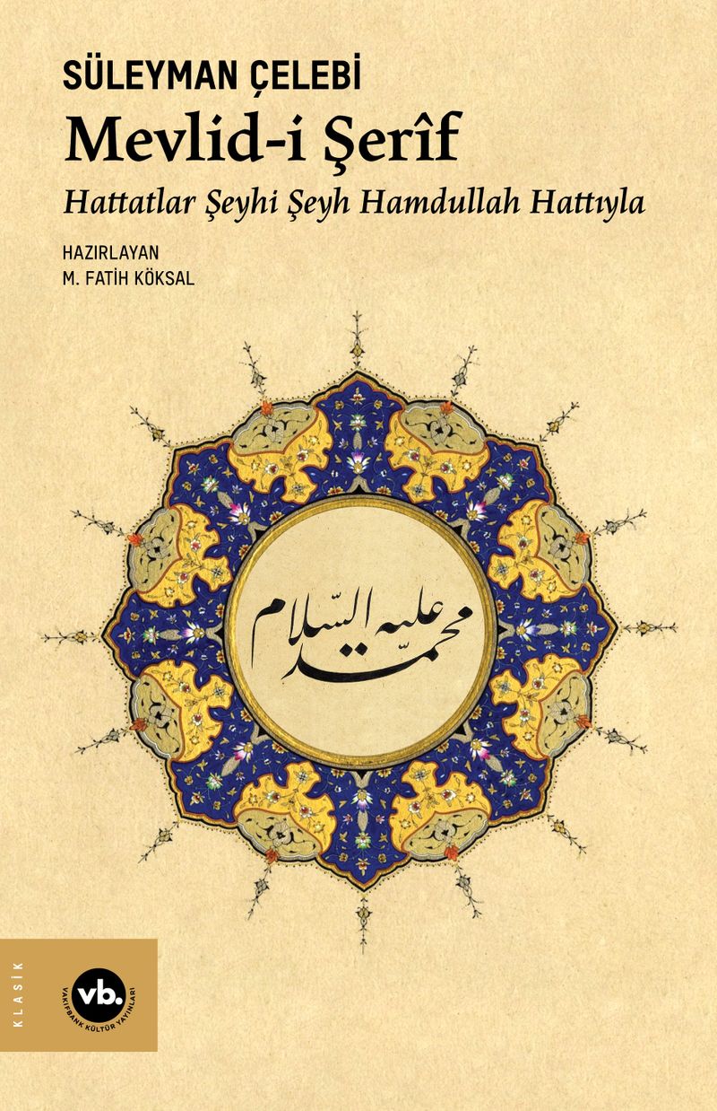 Mevlid-i Şerîf Hattatlar Şeyhi Şeyh Hamdullah Hattıyla kitap kapağı