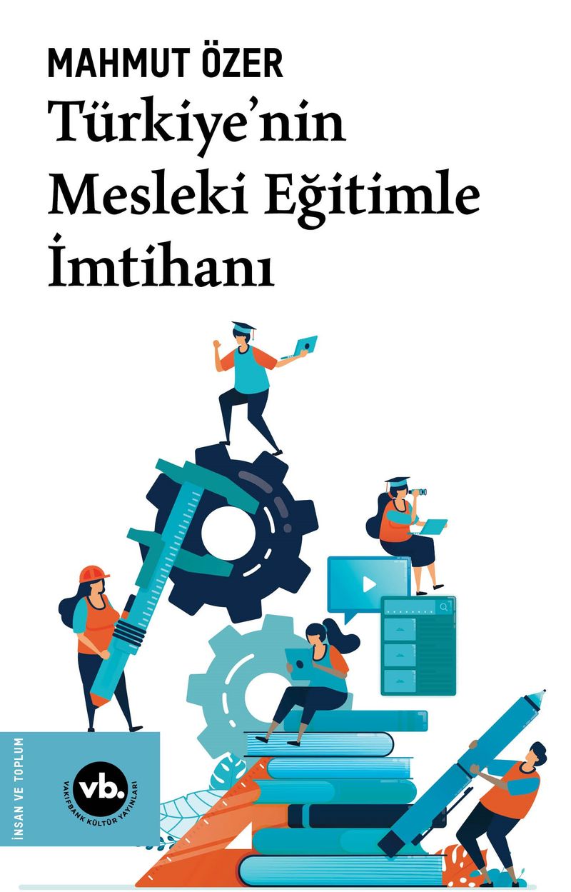 Türkiye'nin Mesleki Eğitimle İmtihanı kitap kapağı