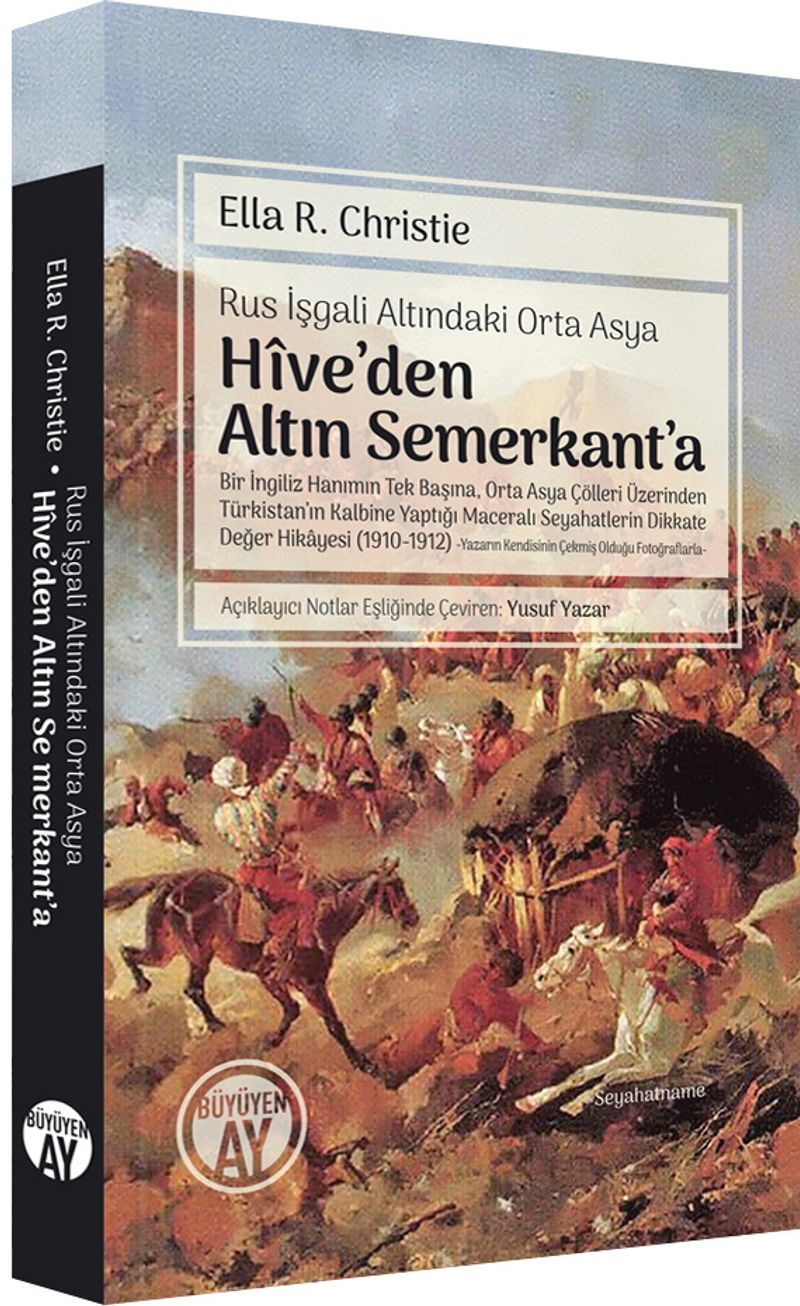 Rus İşgali Altındaki Orta Asya Hîve'den Altın Semerkant'a kitap kapağı