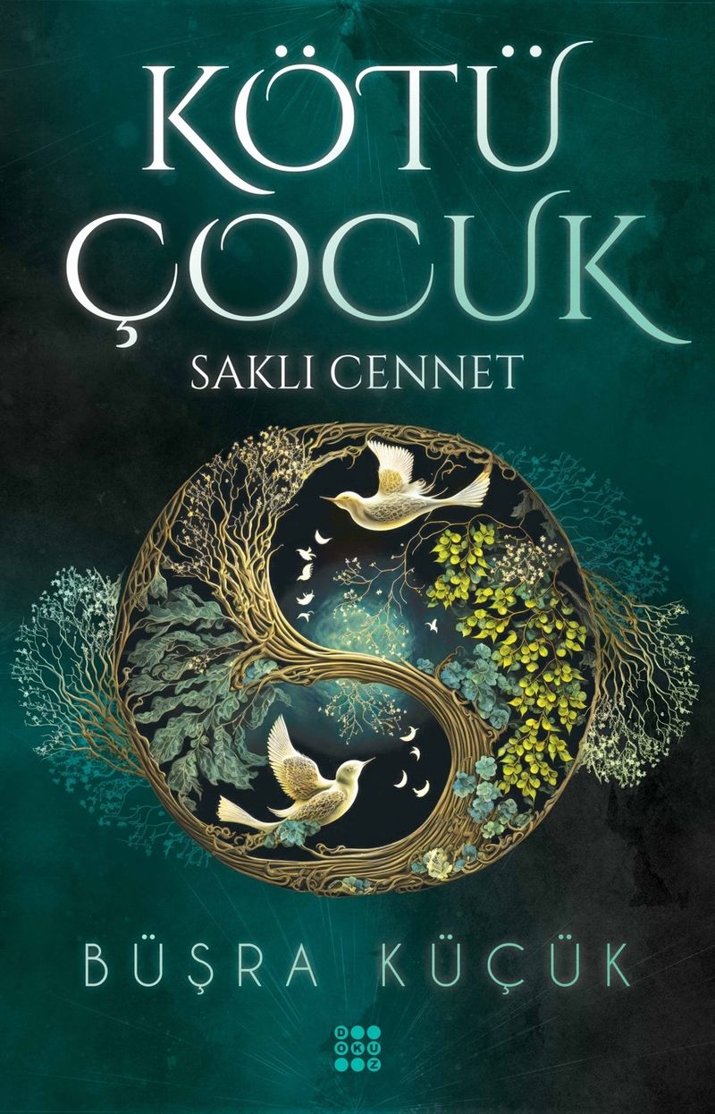 Kötü Çocuk 4 / Saklı Cennet (Karton Kapak) kitap kapağı