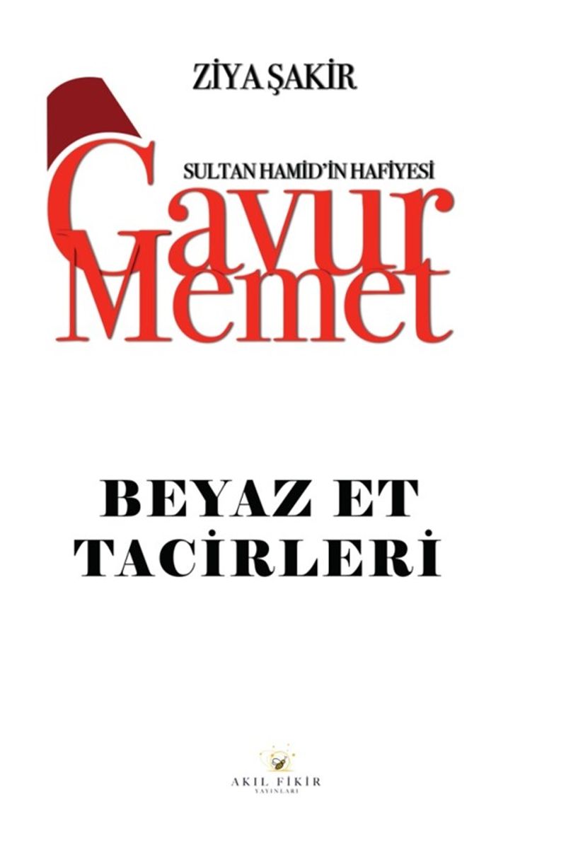 Gavur Memet Beyaz Et Tacirleri kitap kapağı
