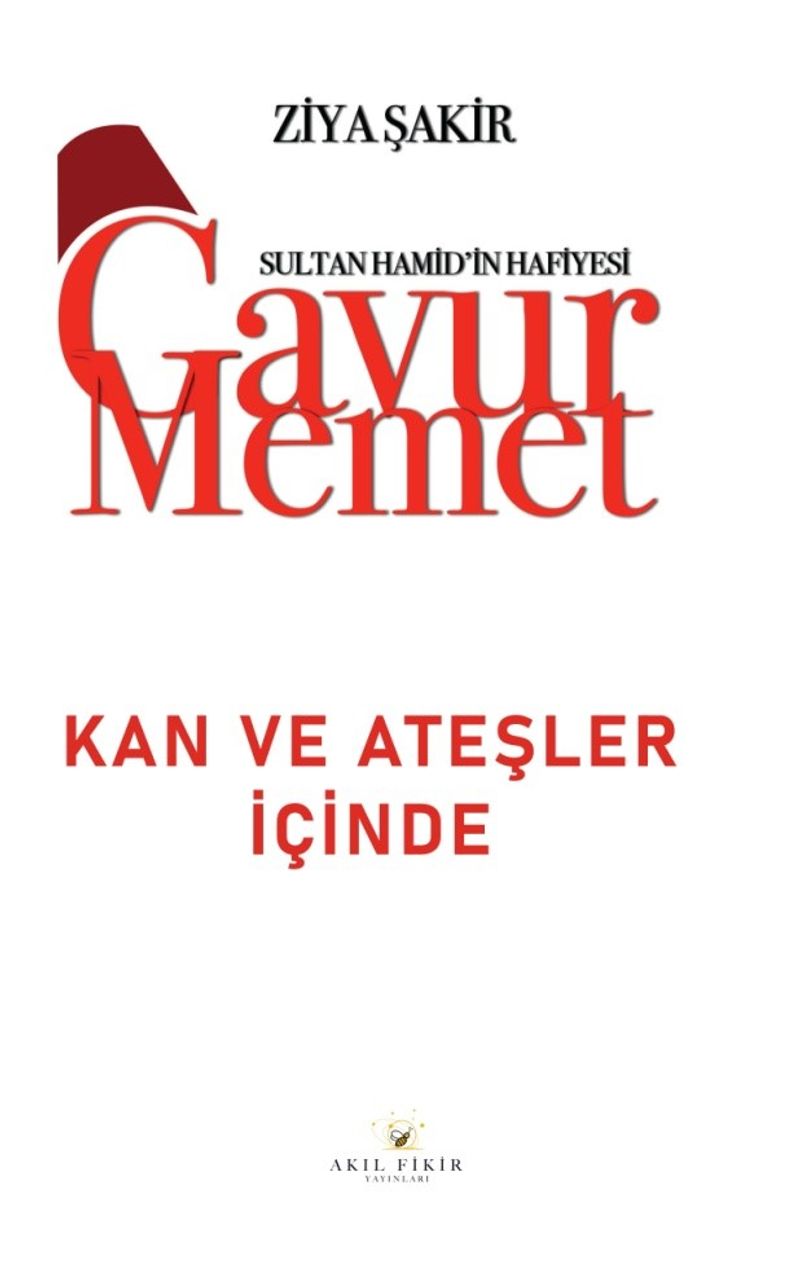 Gavur Memet Kan ve Ateşler İçinde kitap kapağı