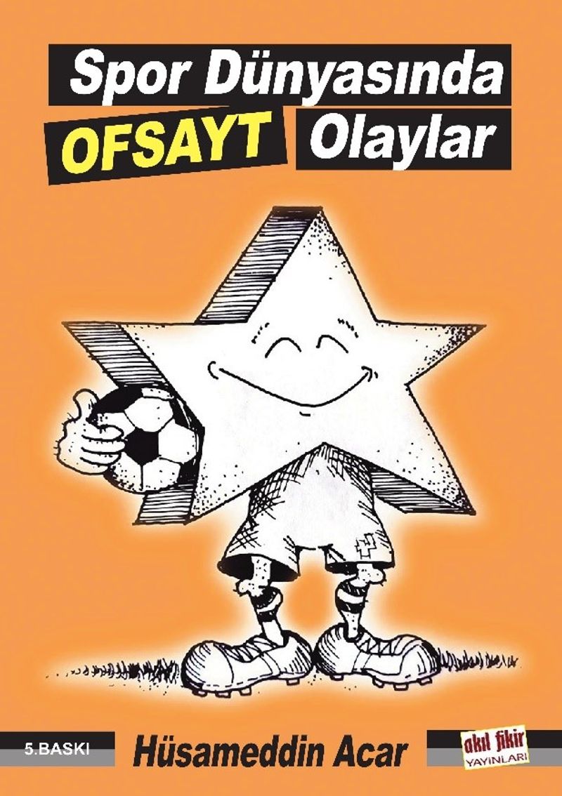 Spor Dünyasında Ofsayt Olaylar kitap kapağı