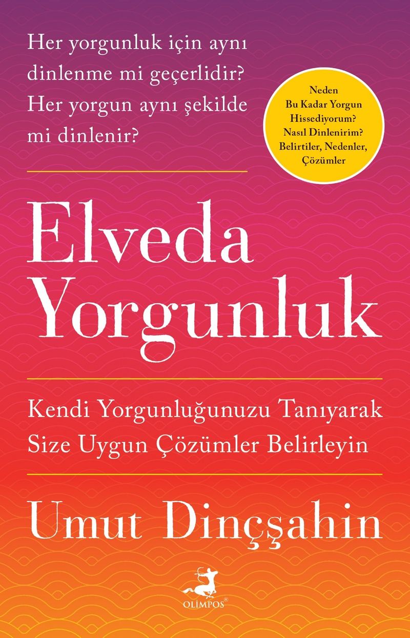 Elveda Yorgunluk kitap kapağı