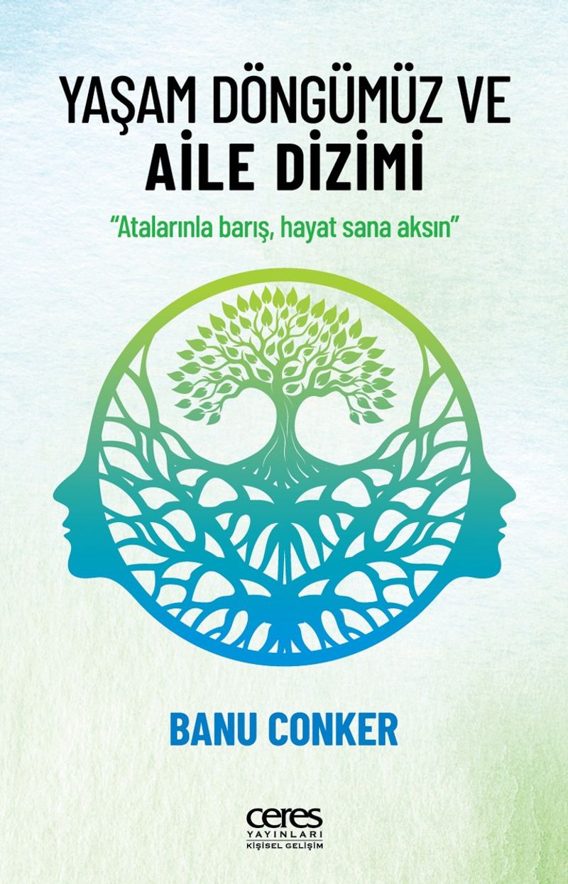 Yaşam Döngümüz ve Aile Dizimi kitap kapağı