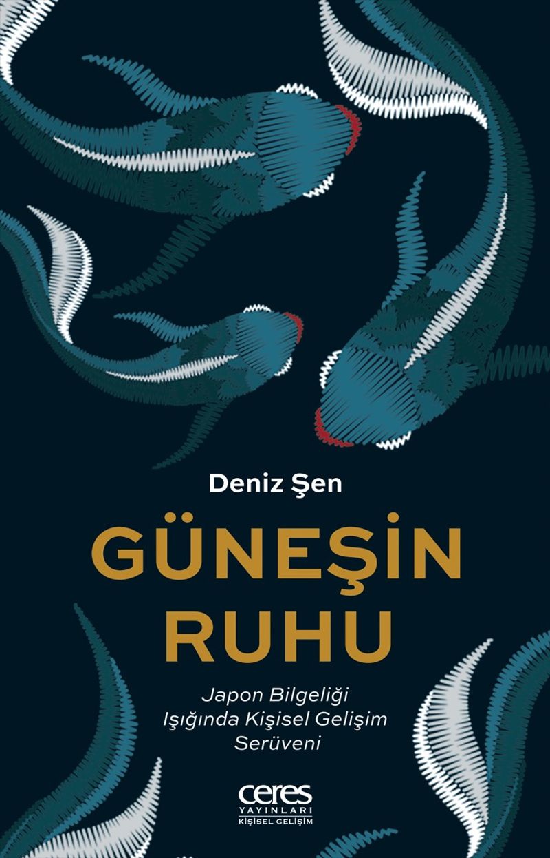 Güneşin Ruhu Japon Bilgeliği Işığında Kişisel Gelişim Serüveni kitap kapağı