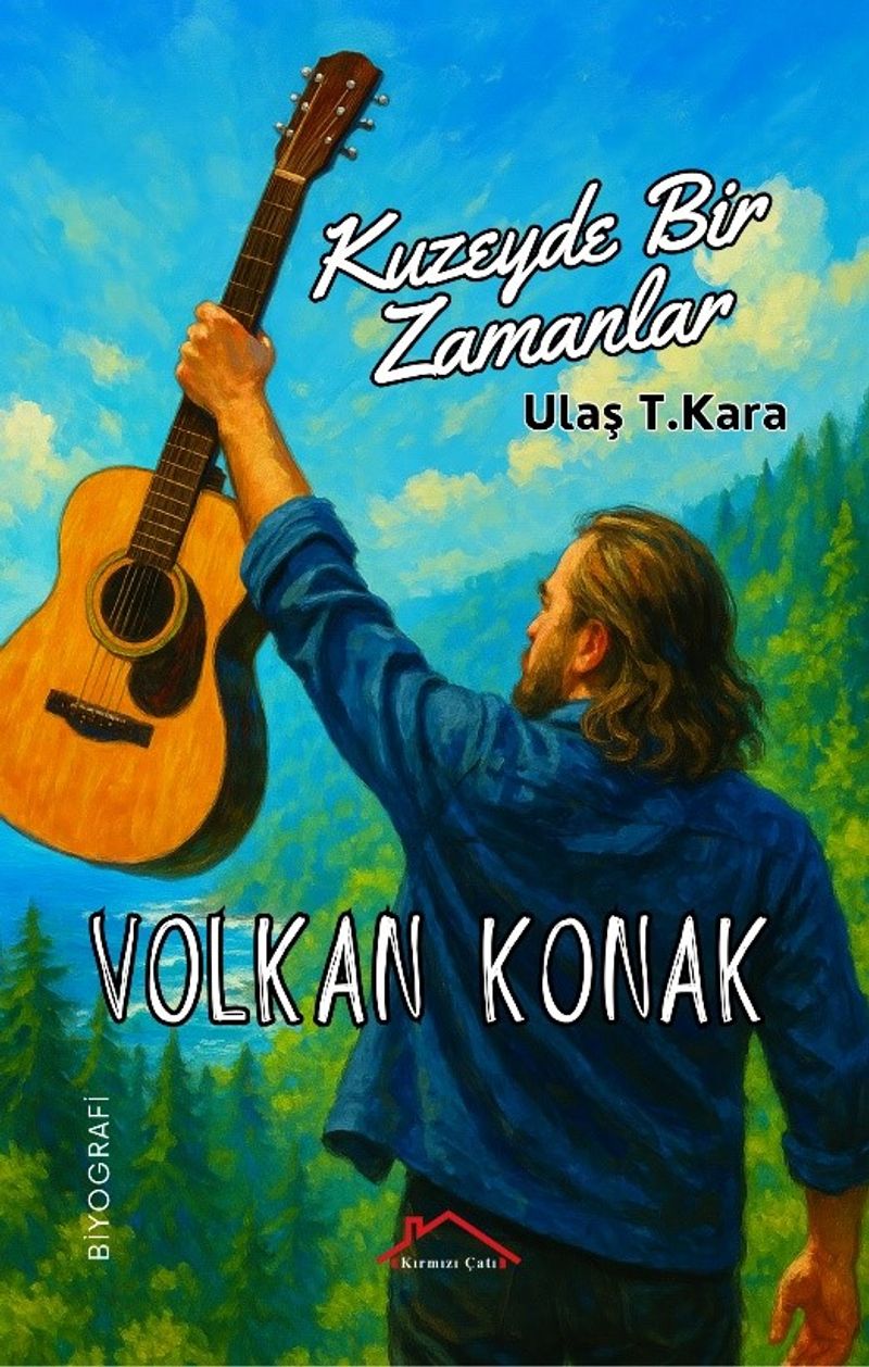 Kuzeyde Bir Zamanlar Volkan Konak kitap kapağı