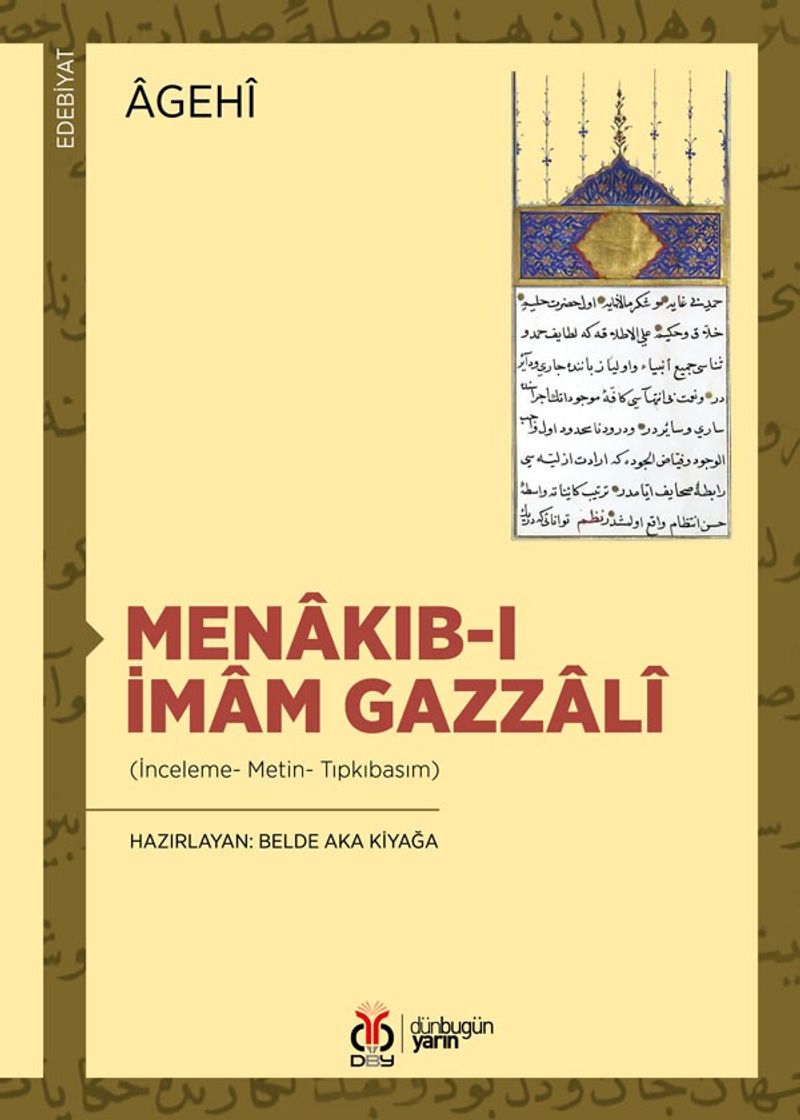 Menakıb-ı İmam Gazzalî (İnceleme- Metin- Tıpkıbasım) kitap kapağı
