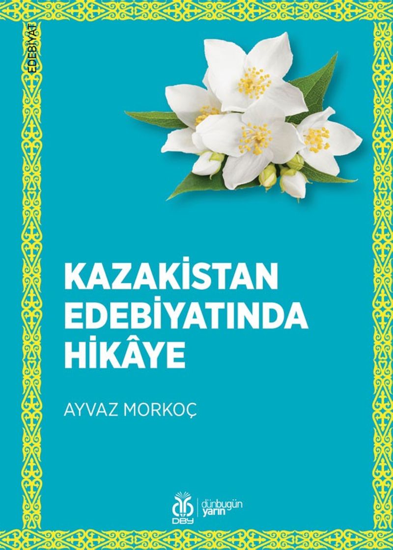 Kazakistan Edebiyatında Hikaye kitap kapağı