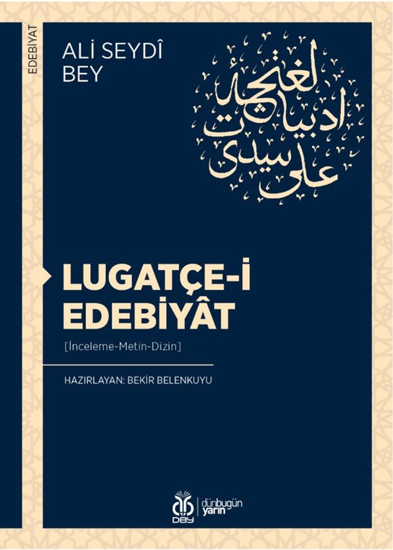 Lugatçe-i Edebiyat (İnceleme-Metin-Dizin) kitap kapağı