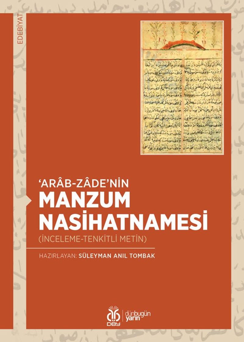 ‘Arab-zade'nin Manzum Nasihatnamesi (İnceleme-Tenkitli Metin) kitap kapağı