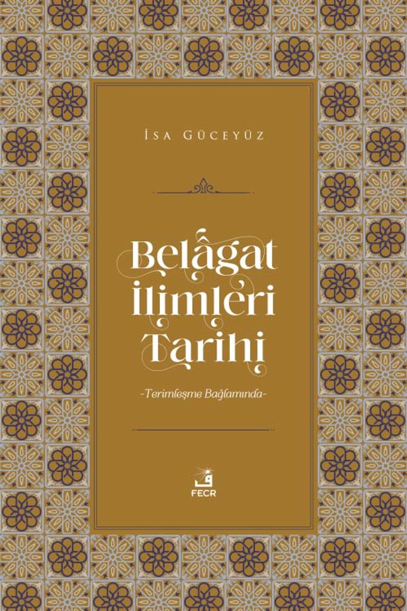 Belagat İlimleri Tarihi kitap kapağı