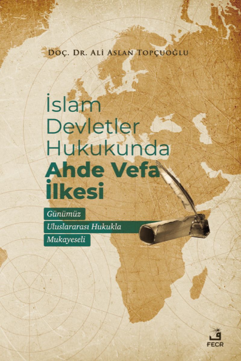 İslam Devletler Hukukunda Ahde Vefa İlkesi kitap kapağı