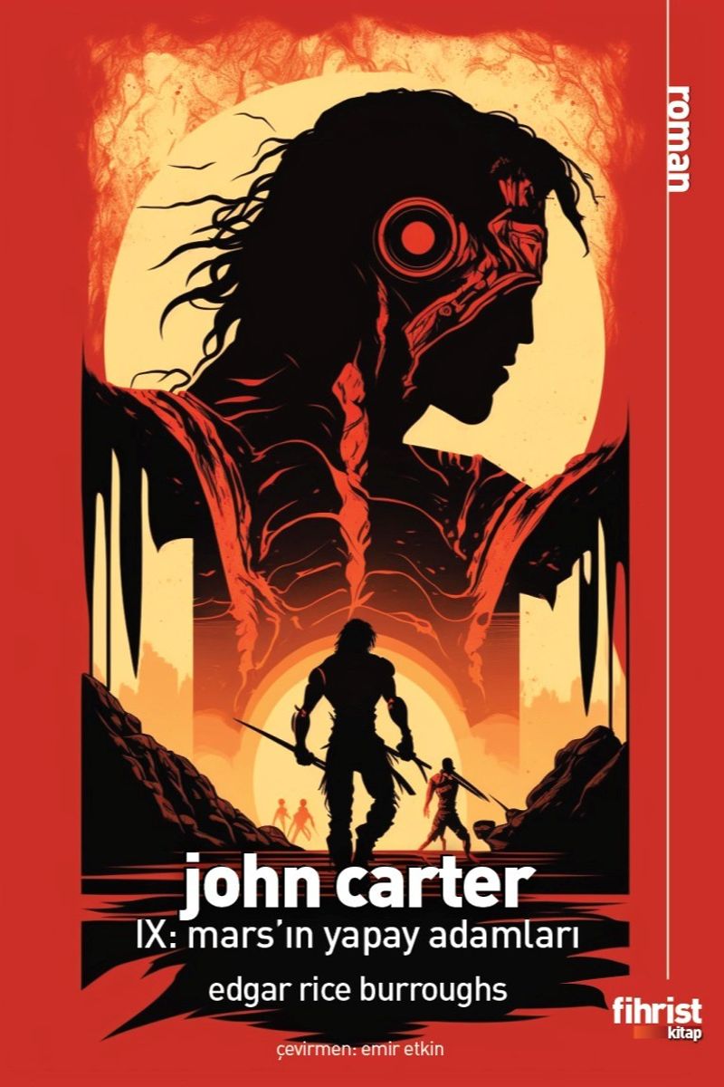 John Carter IX: Mars'ın Yapay Adamları kitap kapağı