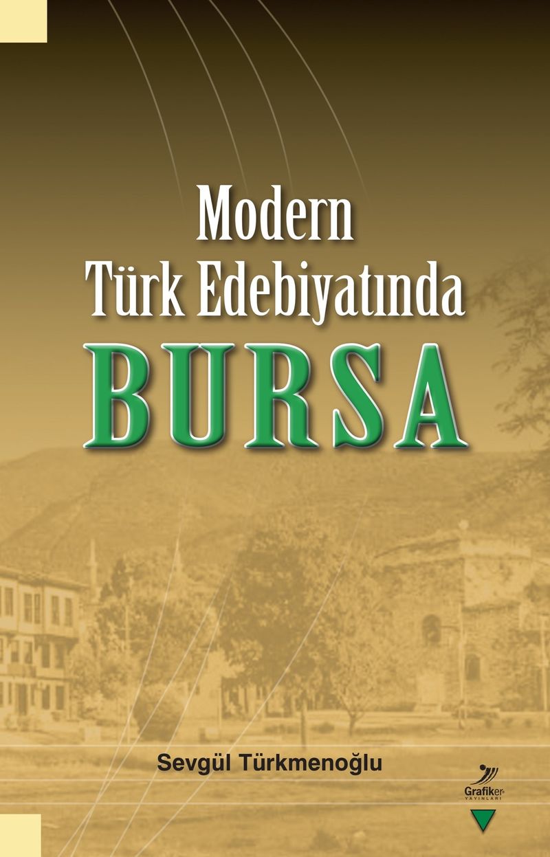 Modern Türk Edebiyatında Bursa kitap kapağı