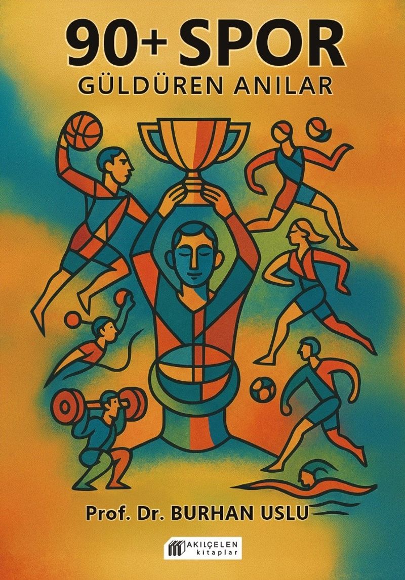 90+ Spor Güldüren Anılar kitap kapağı