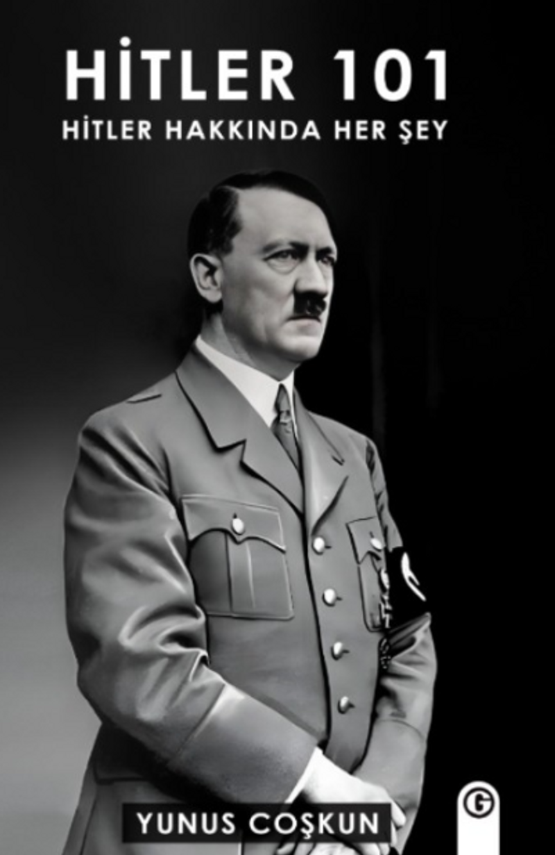 Hitler 101 Hitler Hakkında Her Şey kitap kapağı