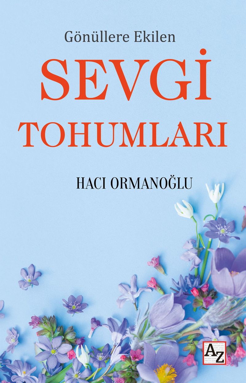 Gönüllere Ekilen Sevgi Tohumları kitap kapağı