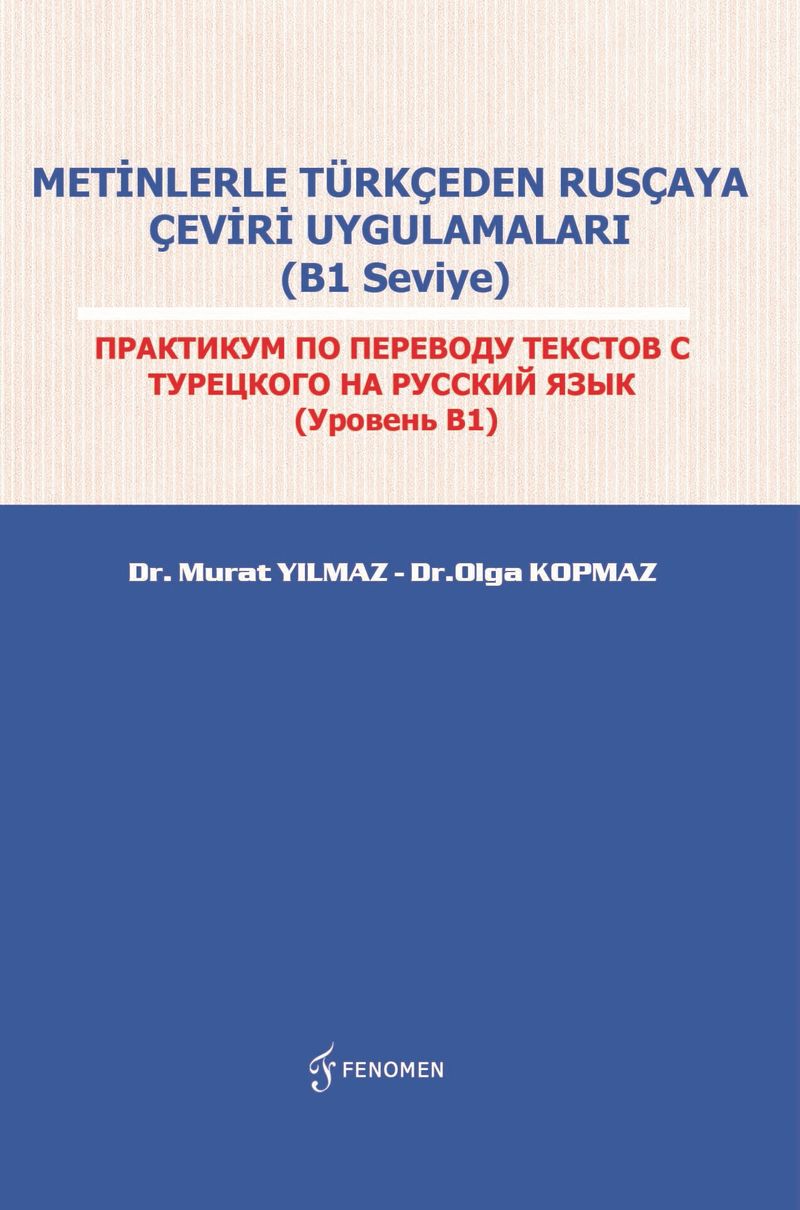Metinlerle Türkçeden Rusçaya Çeviri Uygulamaları (B1 Seviye) kitap kapağı