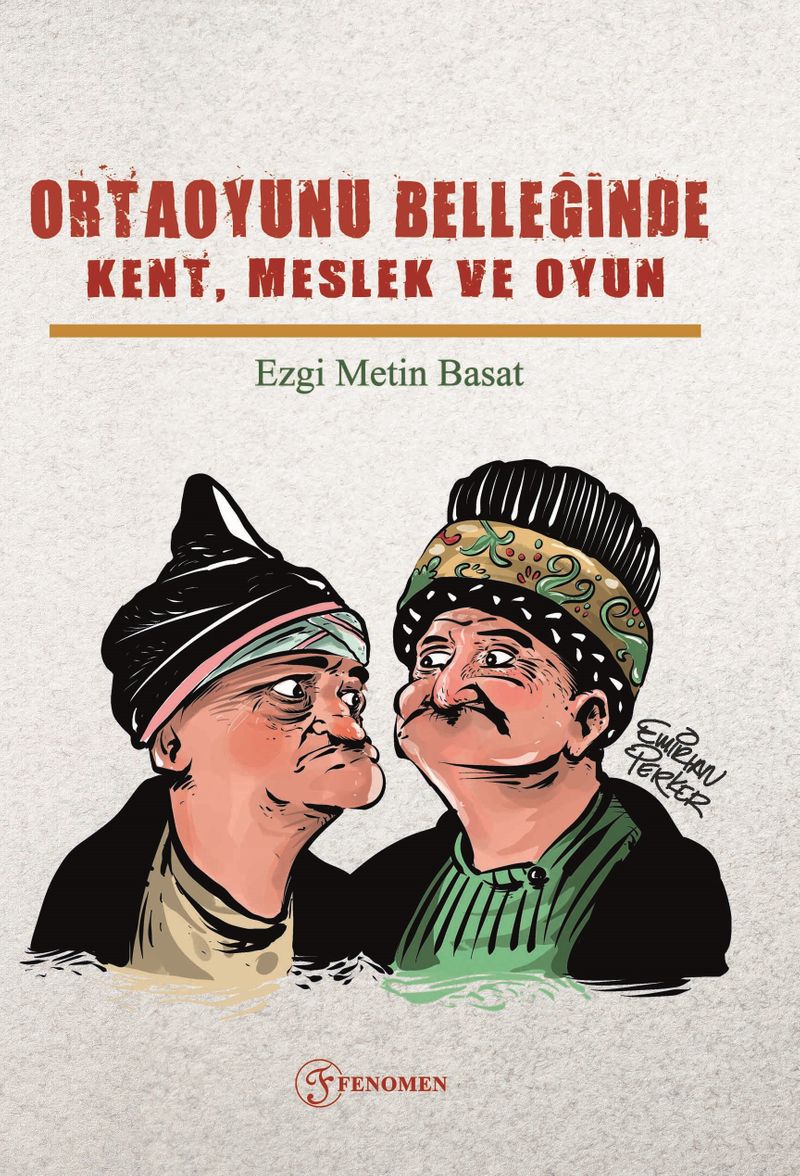 Ortaoyunu Belleğinde Kent, Meslek ve Oyun kitap kapağı