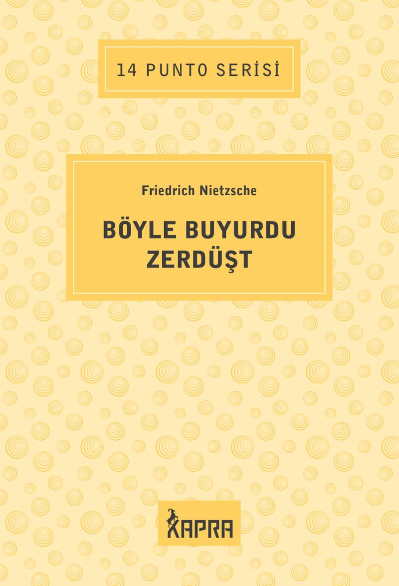 Böyle Buyurdu Zerdüşt / 14 Punto Serisi kitap kapağı