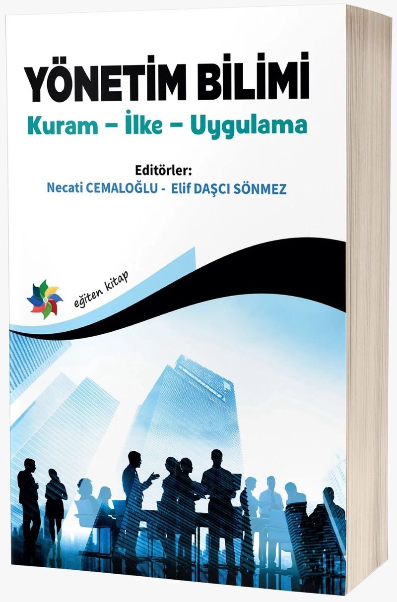 Yönetim Bilimi Kuram - İlke - Uygulama kitap kapağı