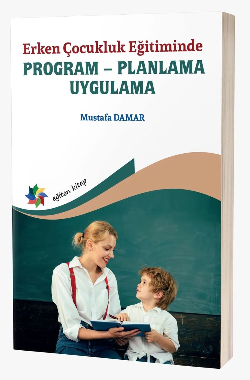 Erken Çocukluk Eğitiminde Program - Planlama - Uygulama kitap kapağı