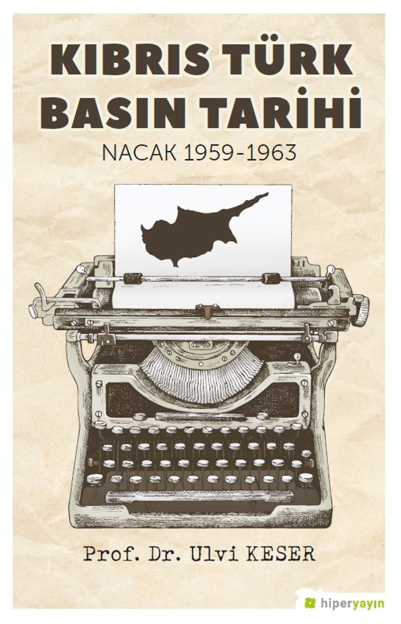 Kıbrıs Türk Basın Tarihi Nacak 1959-1963 kitap kapağı