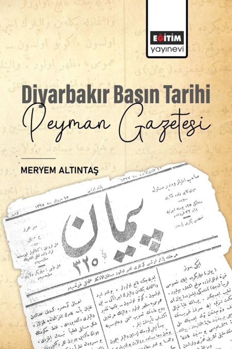 Diyarbakır Basın Tarihi Peyman Gazetesi kitap kapağı