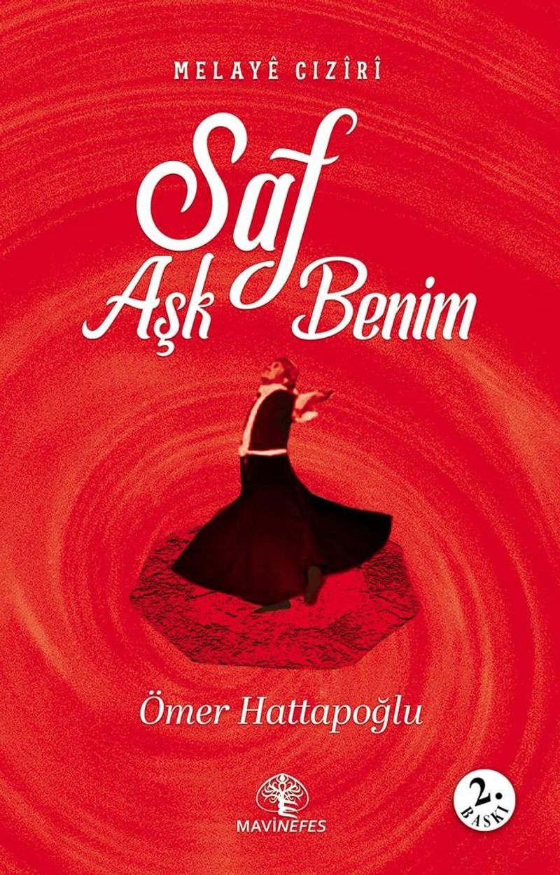 Melayê Cızîrî Saf Aşk Benim kitap kapağı