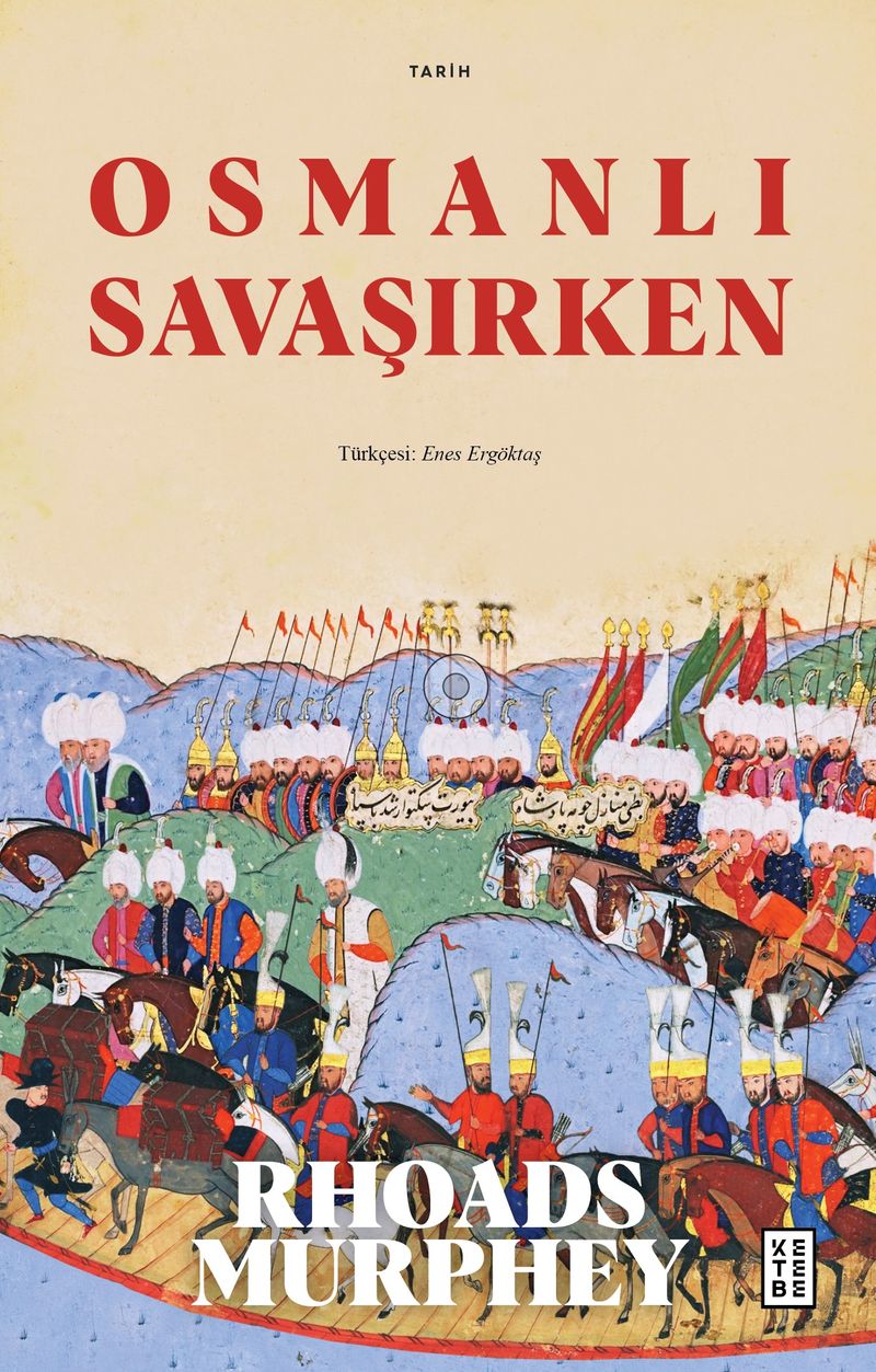 Osmanlı Savaşırken kitap kapağı