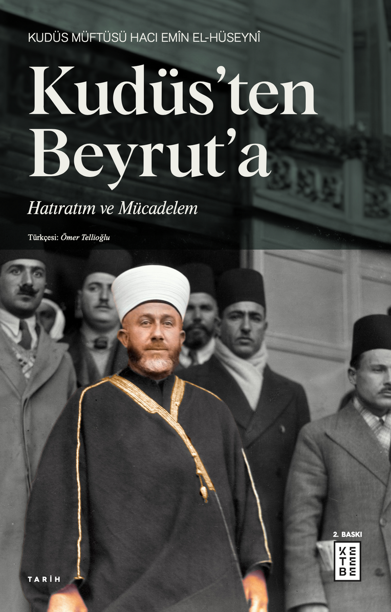 Kudüs'ten Beyrut'a Hatıratım ve Mücadelem kitap kapağı