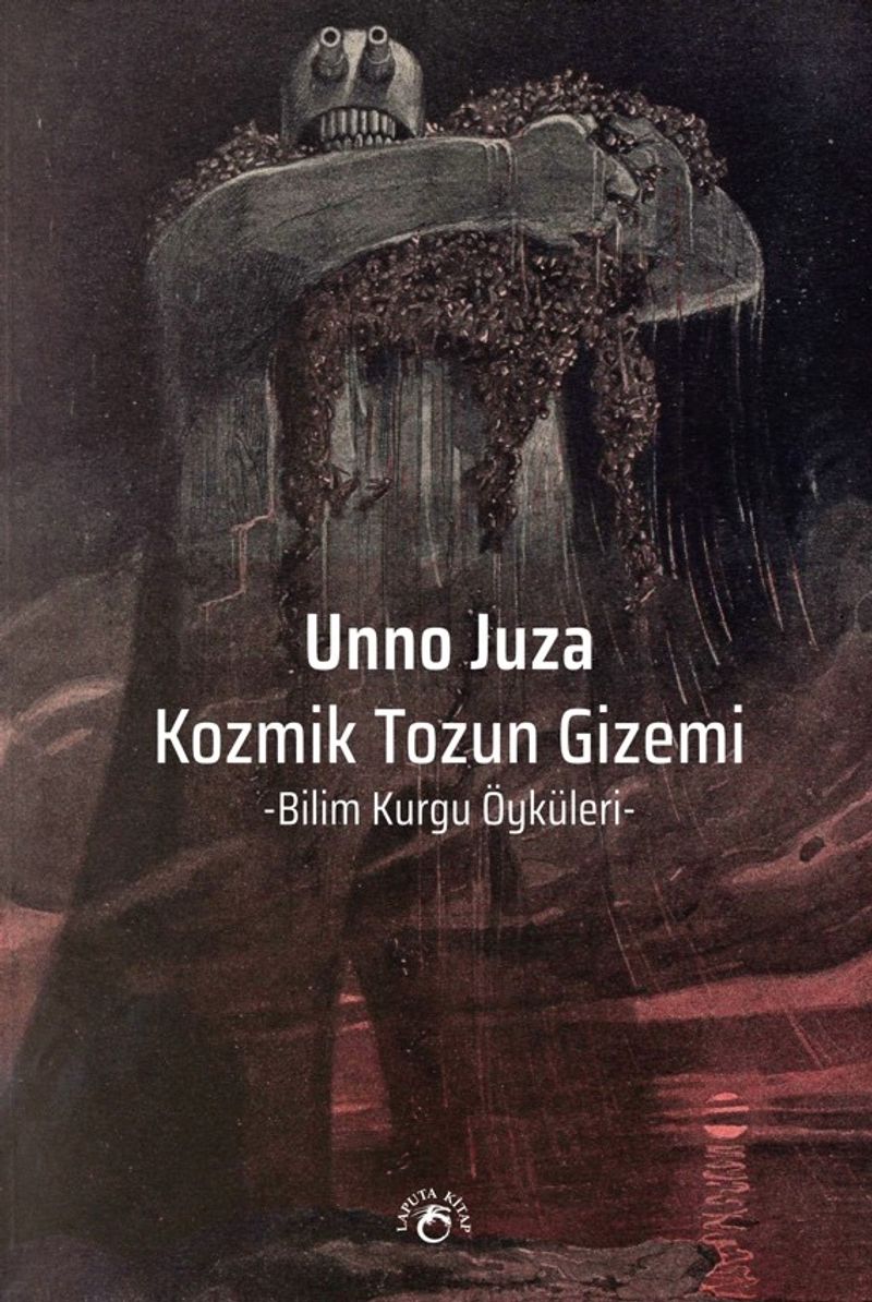 Kozmik Tozun Gizemi Bilim Kurgu Öyküleri kitap kapağı