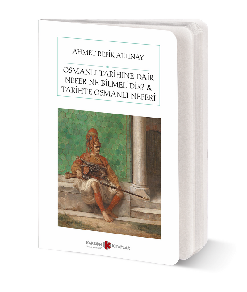 Osmanlı Tarihine Dair Nefer Ne Bilmelidir Tarihte Osmanlı Neferi (Cep Boy) (Tam Metin) kitap kapağı