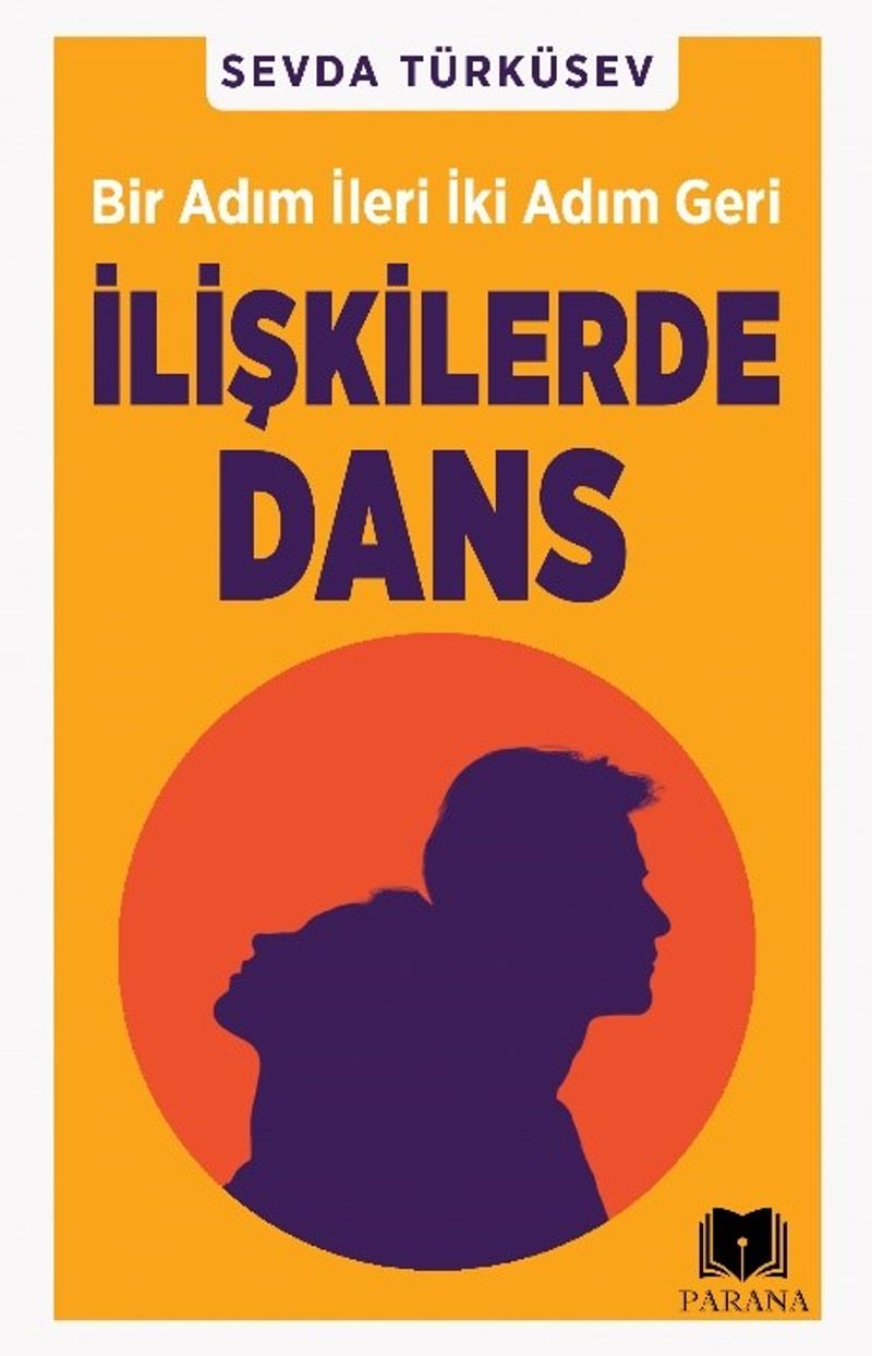 İlişkilerde Dans Bir Adım İleri İki Adım Geri kitap kapağı