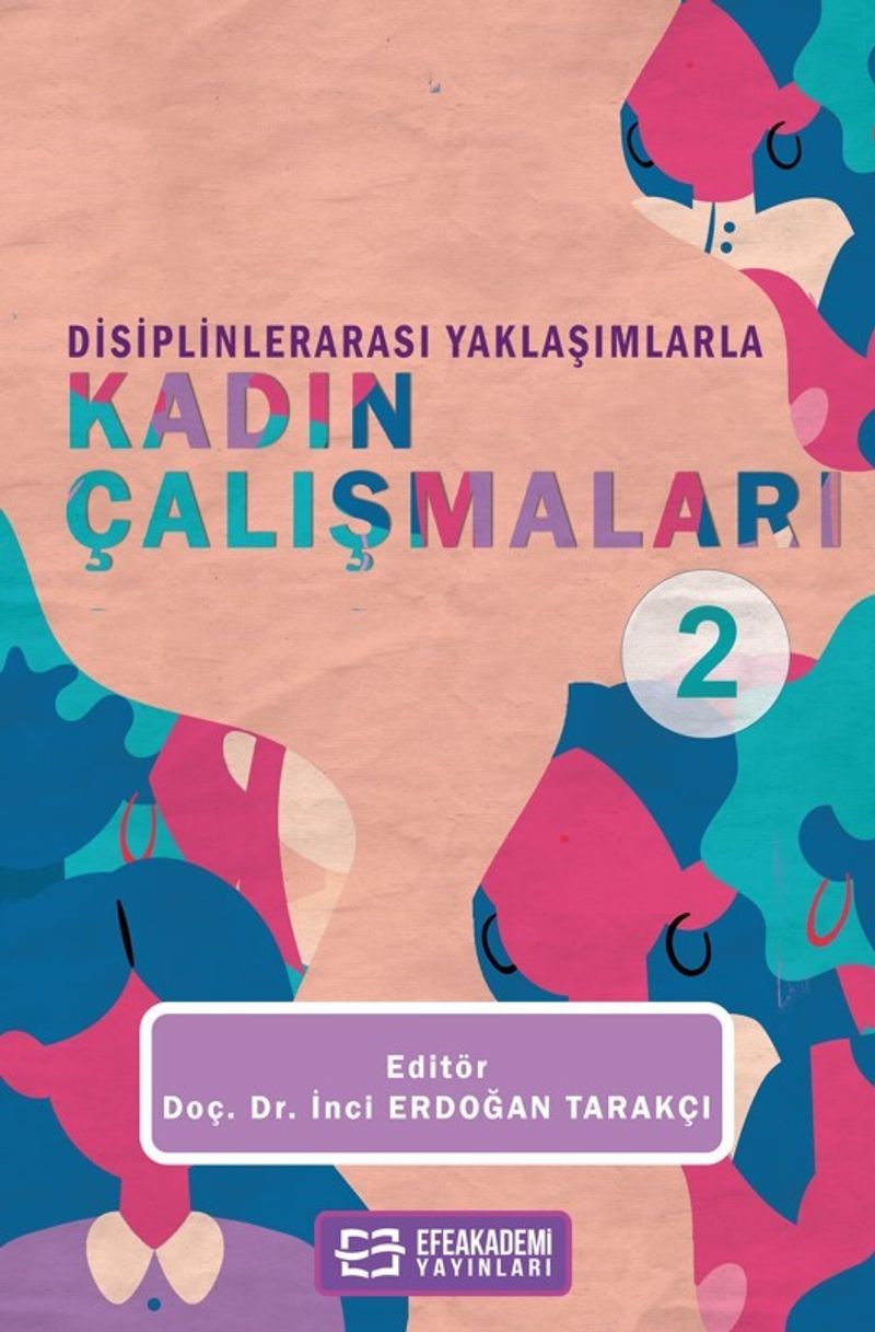 Disiplinlerarası Yaklaşımlarla Kadın Çalışmaları 2 kitap kapağı