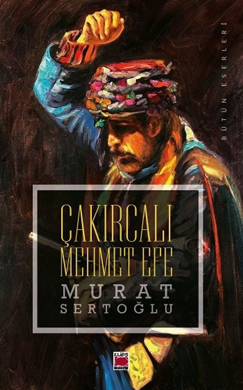 Çakırcalı Mehmet Efe kitap kapağı