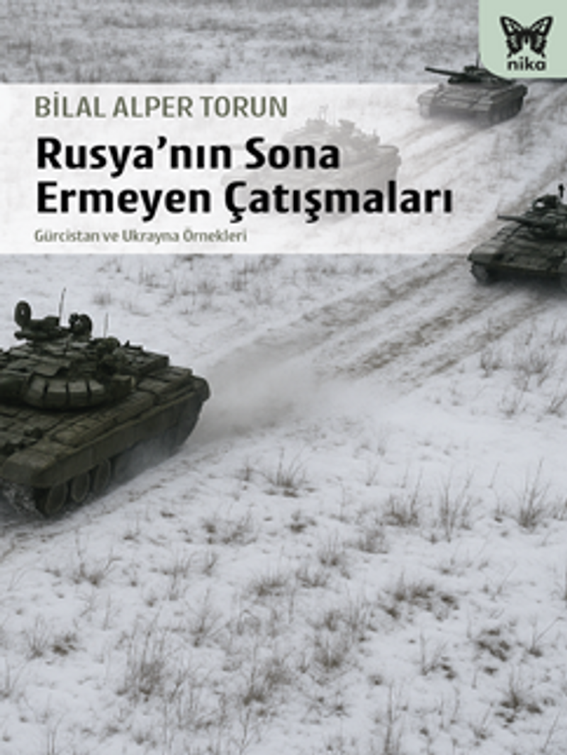 Rusya'nın Sona Ermeyen Çatışmaları kitap kapağı