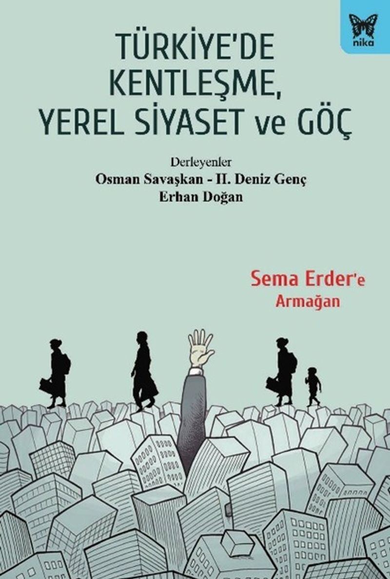 Türkiye'de Kentleşme, Yerel Siyaset ve Göç kitap kapağı