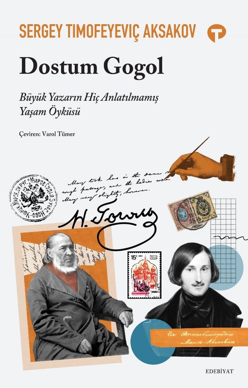 Dostum Gogol Büyük Yazarın Hiç Anlatılmamış Yaşam Öyküsü kitap kapağı
