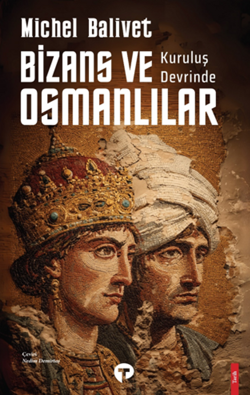 Kuruluş Devrinde Bizans ve Osmanlılar kitap kapağı